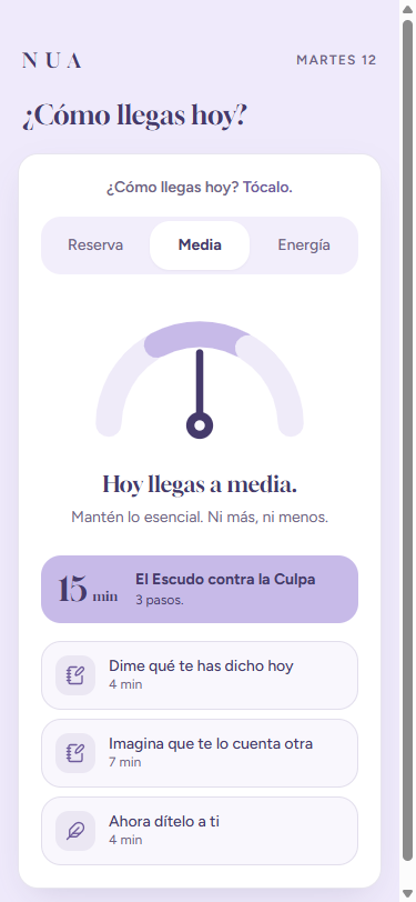 Pantalla de NUA con el dial de energía marcando «a media» y el ritual de 10 minutos